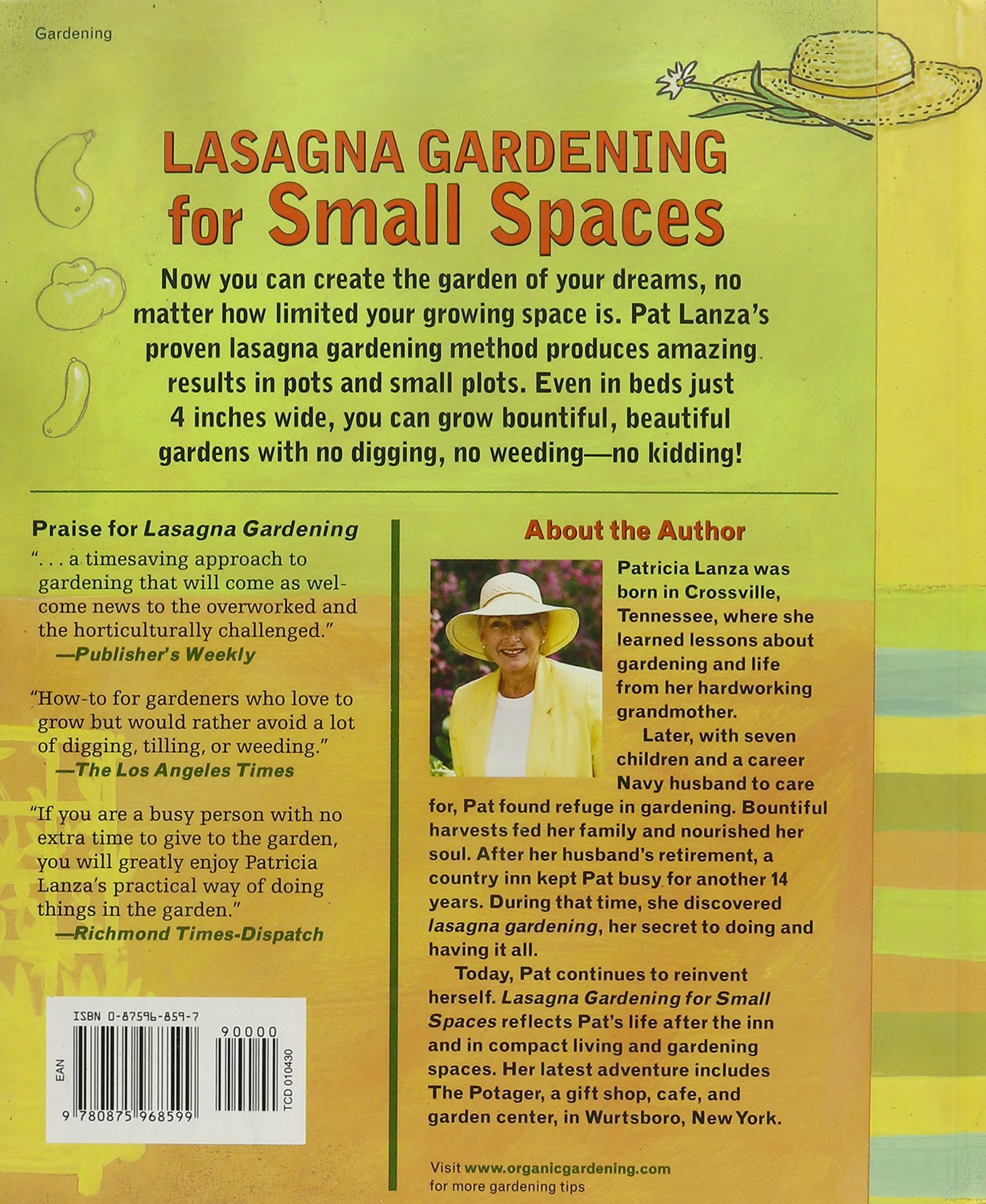 Lasagna Gardening for Small Spaces: Organic Layering System for Big Results in Small Gardens & Containers - Rodale Gardening Book | Perfect for Urban Balconies, Patios & Indoor Herb Gardens
