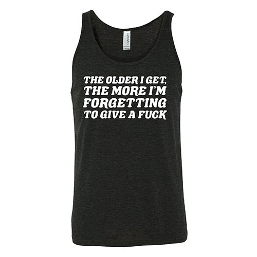 Funny Sarcastic Unisex T-Shirt - 'The Older I Get, The More I Forget To Give A Fuck' - Casual Wear for Men & Women - Perfect for Parties, Gifts, and Everyday Outfits