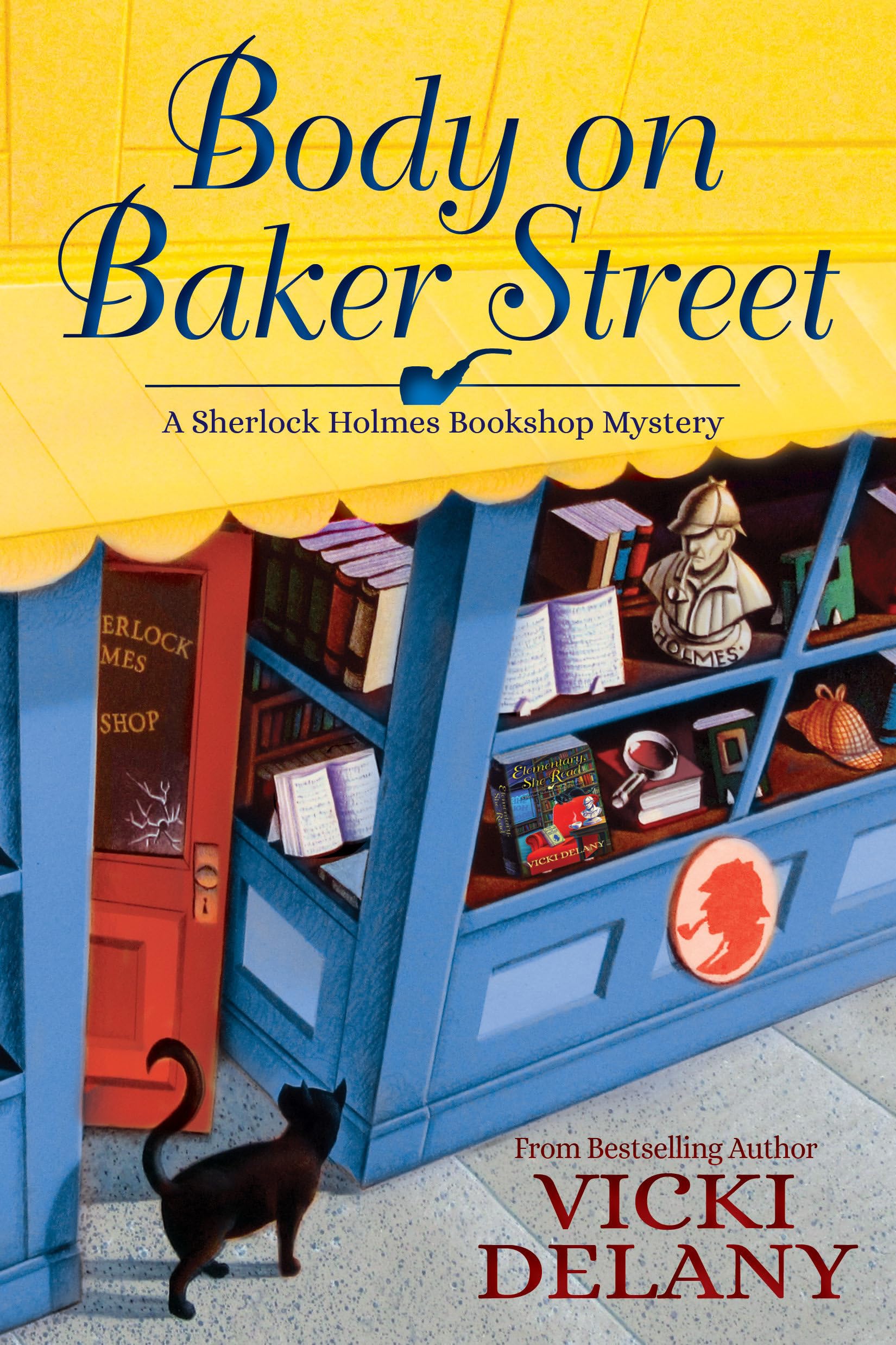 Body on Baker Street: A Sherlock Holmes Bookshop Mystery Novel - Perfect for Mystery Lovers & Book Club Discussions