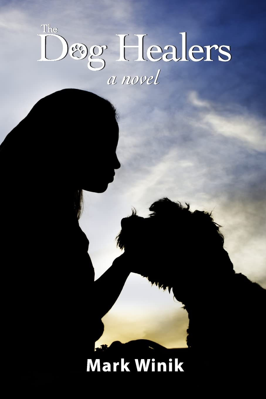 The Dog Healers: A Heartwarming Novel About Canine Therapy and Healing | Perfect for Dog Lovers and Readers of Inspirational Stories