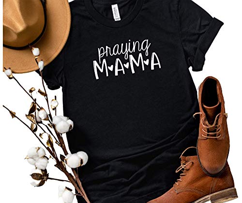 Praying Mama Shirt | Christian Mom Tops with Inspirational Sayings | Blessed Mama & Mom Life Tees | Perfect for Mother's Day, Birthdays & New Moms | Cute Girl Mama & Boy Mom T-Shirt | Ideal for Church, Family Gatherings & Daily Wear