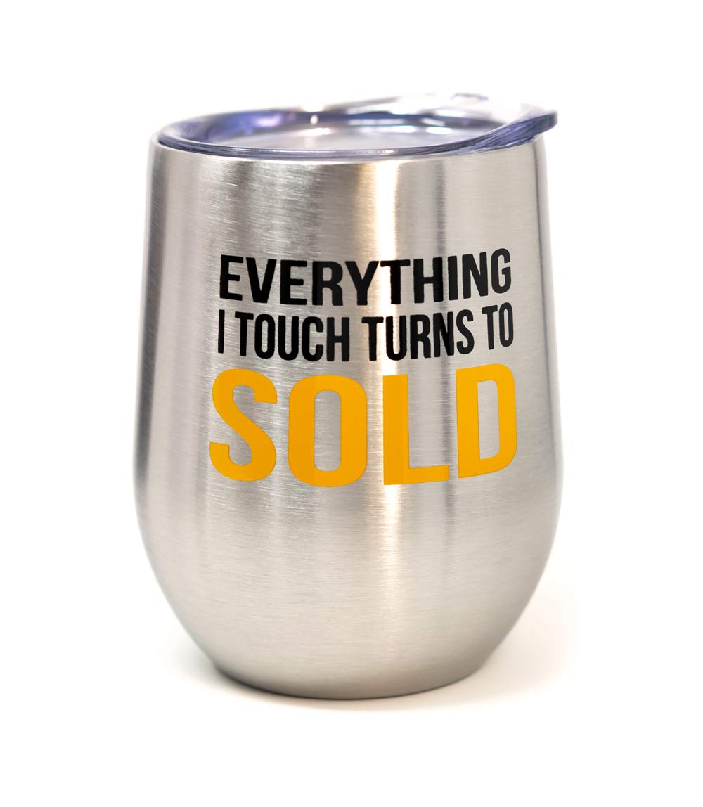 12oz Stainless Steel Vacuum Insulated Wine Tumbler with Lid - Powder Coated Real Estate Agent Gift (Everything I Touch Turns to SOLD) - Perfect for Office, Travel & Client Meetings