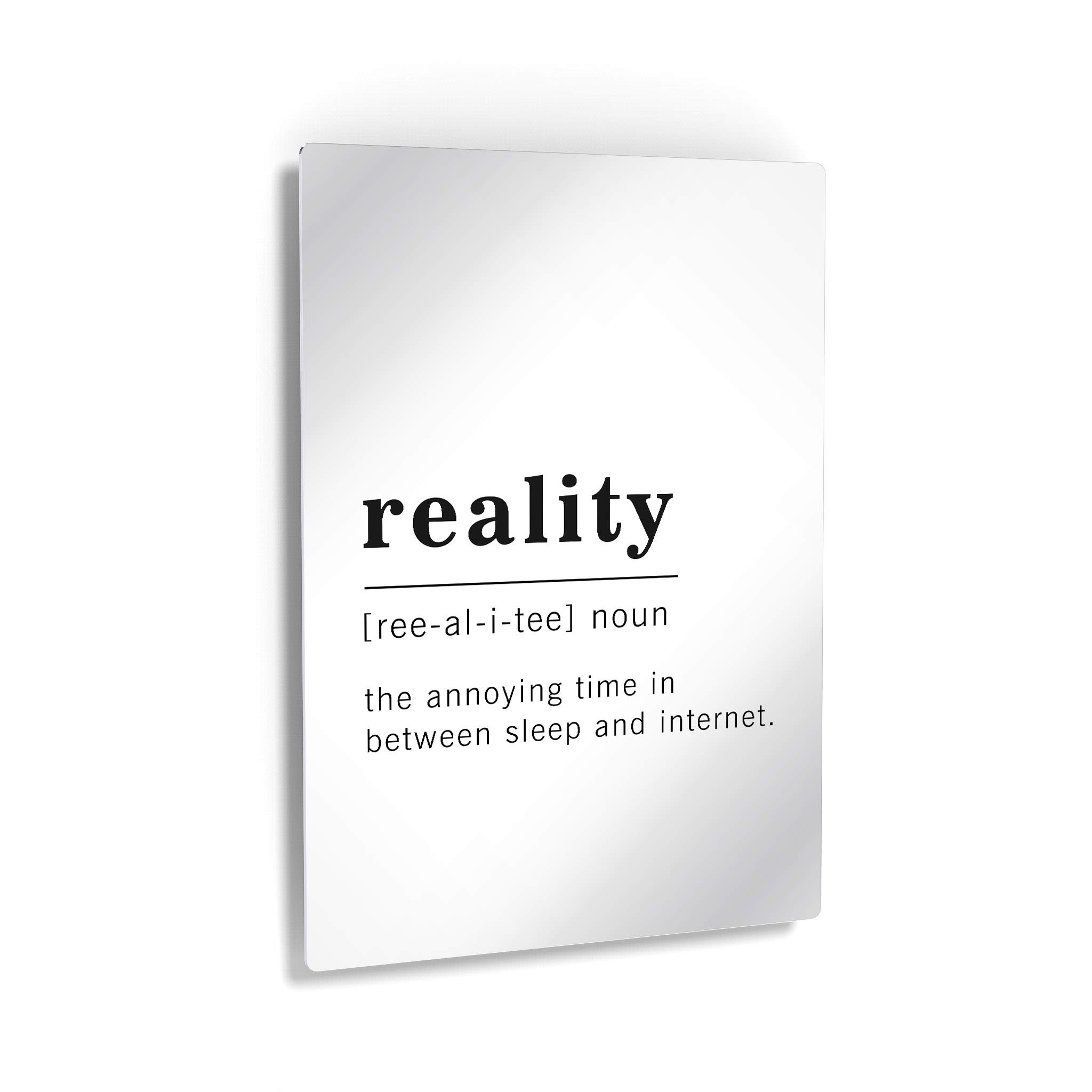 Funny Noun Dictionary Definition of Reality Metal Print - Inspirational Quote Wall Art for Office, Living Room, Bedroom & Bathroom Decor - Ready to Hang Home Decor (40x30 Inches, Made in USA) - Perfect for Gifts, Housewarming & Adding Humor to Your Space