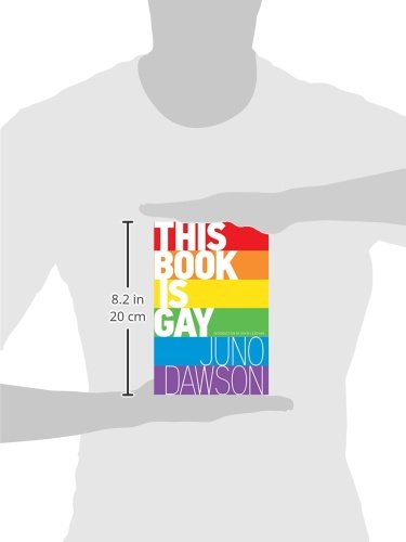 This Book Is Gay - LGBTQ+ Coming Out Guide & Personal Stories for Teens & Adults | Perfect for Pride Month, Ally Support & Self-Discovery