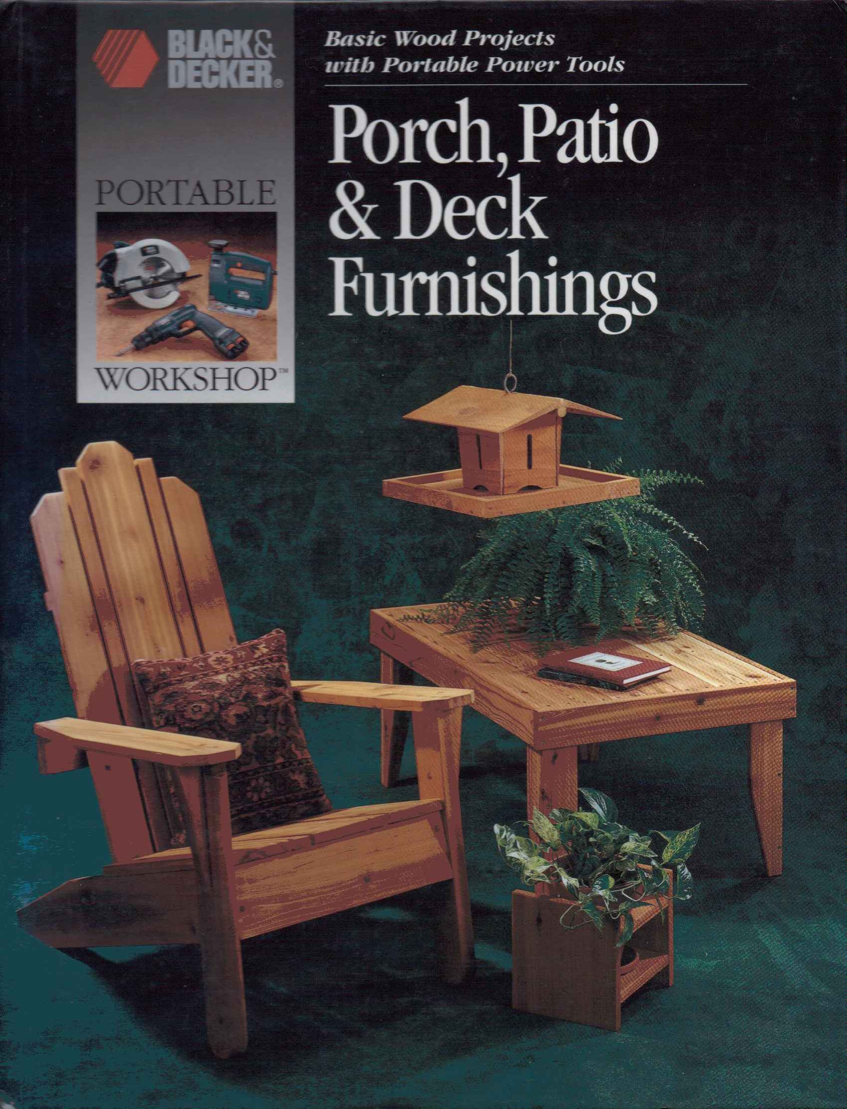 DIY Wooden Porch, Patio & Deck Furniture Projects - Build with Portable Power Tools for Outdoor Living Spaces | Perfect for Backyard, Garden & Poolside Relaxation