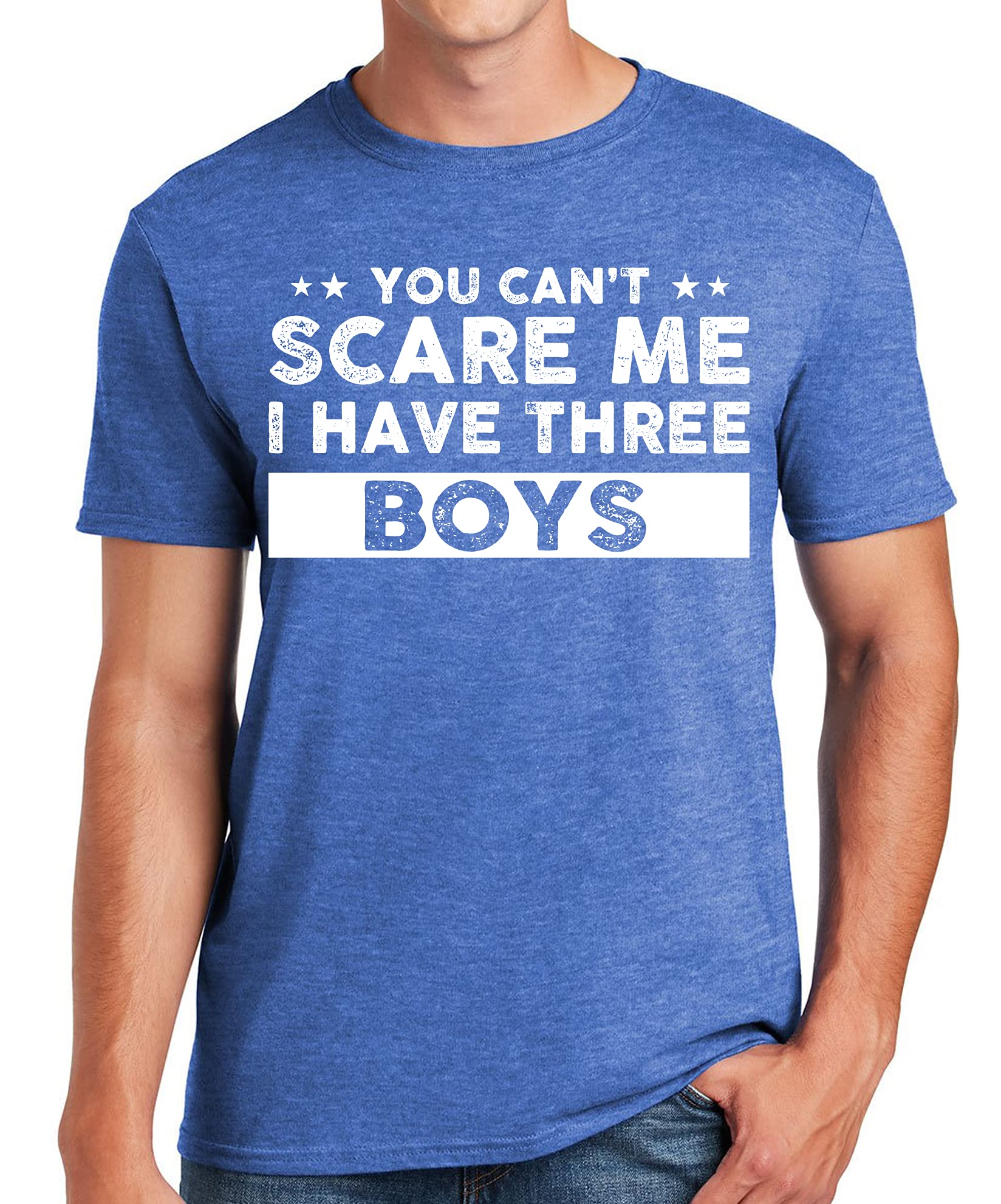 Funny Dad T-Shirt - 'You Can't Scare Me I Have Three Boys' Humorous Gift for Fathers - Cool Joke Men's Tee for Birthday & Father's Day - Perfect for Parenting Humor & Family Gatherings