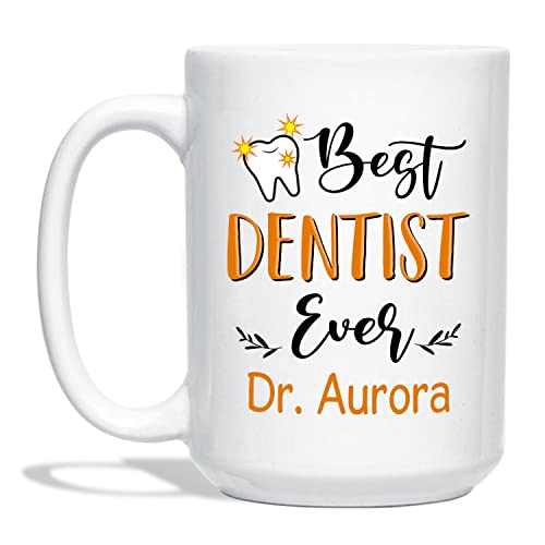 Best Dentist Ever White Mug