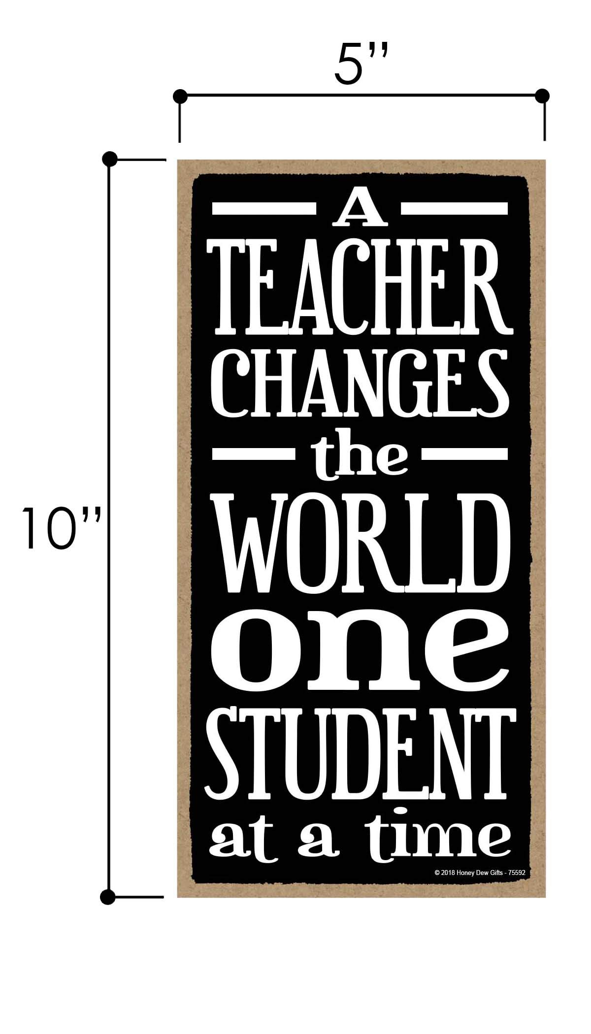 Inspiring 'A Teacher Changes the World' Wooden Wall Art - 10x5 Inch Hanging Sign for Teacher Appreciation Gifts, Classroom Decor & Home Office Motivation
