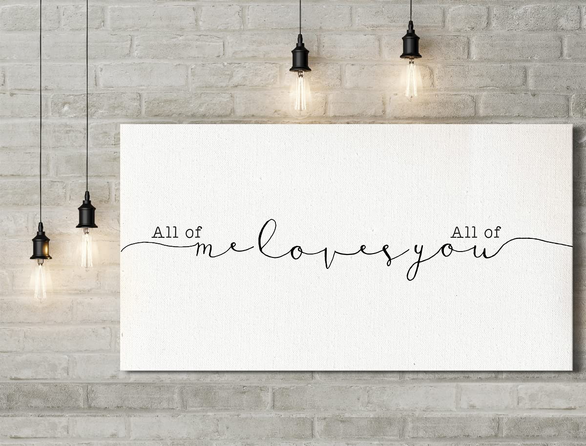 All of Me Loves All of You - Minimalist Canvas Wall Art for Master Bedroom - Romantic Couples Decor - 60x30 Ready to Hang - Perfect Wedding & Anniversary Gift - Ideal for Bedroom, Living Room & Home Decor