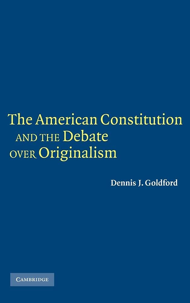 The American Constitution: Originalism Debate Explained | Historical & Legal Analysis for Scholars & Students