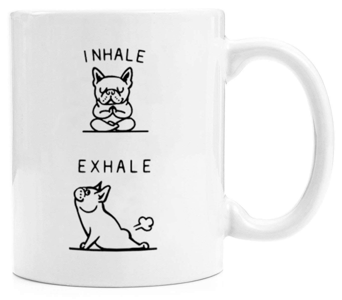 Funny Ceramic White Coffee Mug with Cute Yoga Pug Design - 11 oz Microwave & Dishwasher Safe Cup - Perfect for Yoga Lovers, Office Use & Gift Giving - Inhale Exhale Inspirational Quote