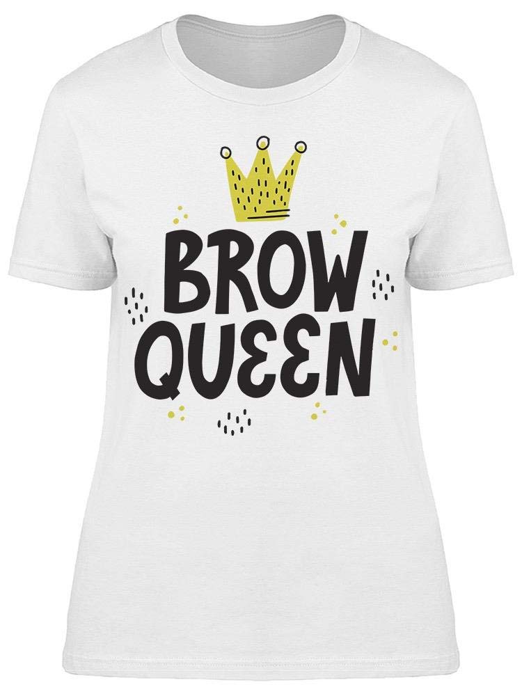 Brow Queen Tee - Women's Graphic T-Shirt for Casual Wear