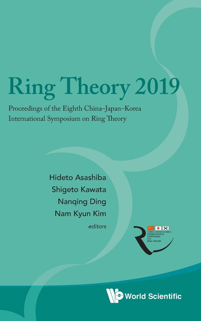 Ring Theory 2019 - Abstract Algebra Textbook for College Students | Perfect for Math Majors, Self-Study & Classroom Learning