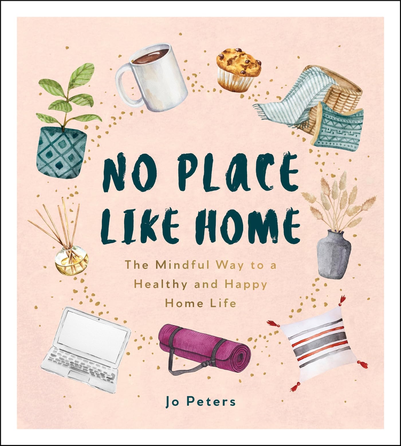 Mindful Living Guide: Healthy & Happy Home Life Tips for Well-Being | Home Decor & Lifestyle Inspiration