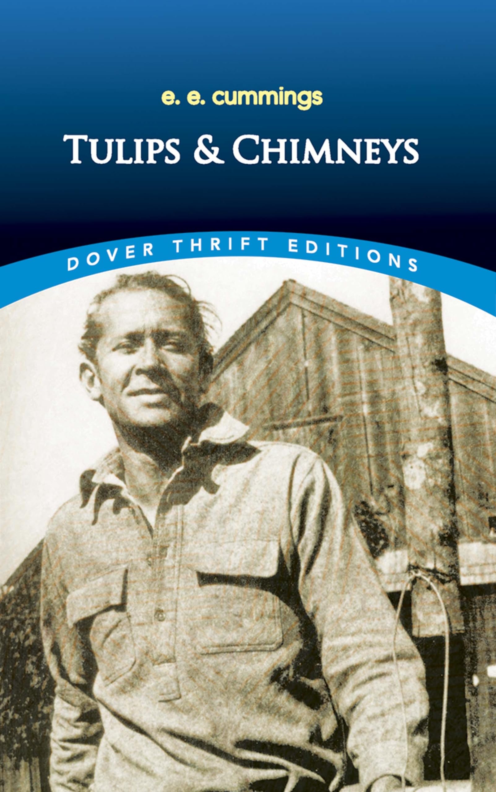 Tulips & Chimneys Poetry Book - Dover Thrift Editions | Classic Poetry Collection for Literature Lovers & Students - Perfect for Home Reading, Book Clubs & Classroom Study