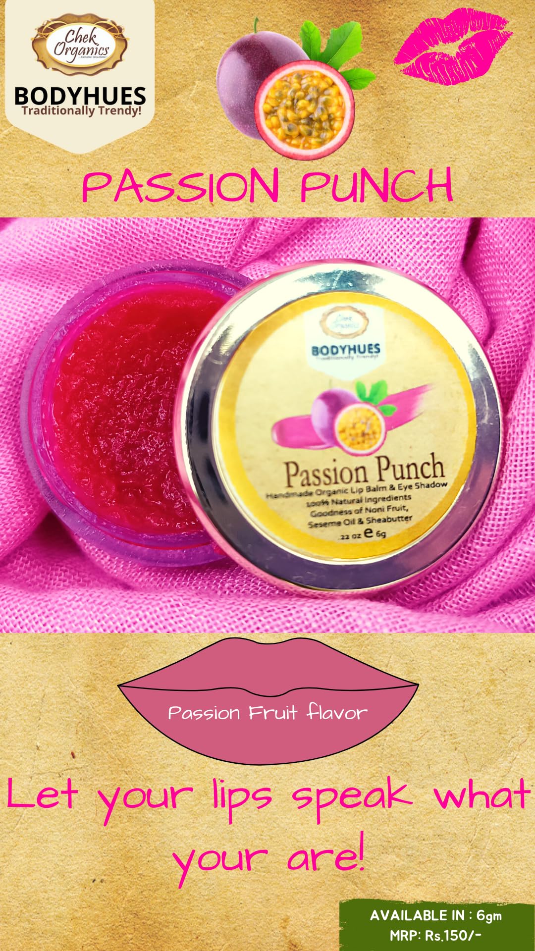 CHEKORGANICS BODYHUES Passion Fruit Lip Balm - 6g | Natural Moisturizing & Nourishing Lip Care | Perfect for Dry Lips, Winter Protection & Daily Hydration