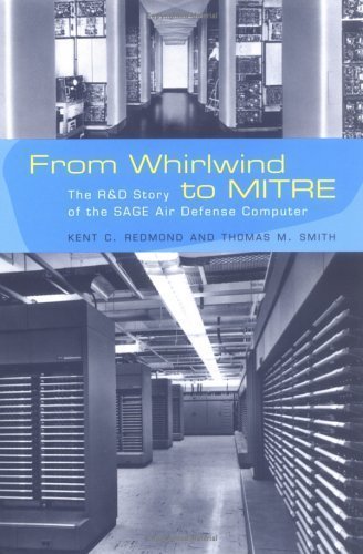 From Whirlwind to MITRE: The History and Development of SAGE Air Defense Computer - Cold War Computing Innovation for Aviation & Military Technology Enthusiasts