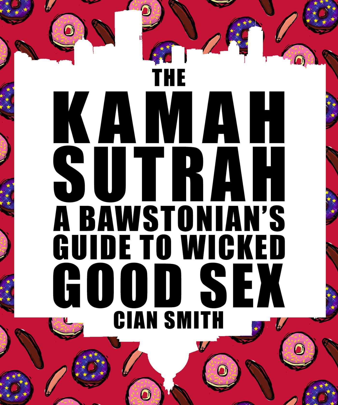 The Kama Sutra: A Bostonian's Guide to Amazing Sex - Enhance Intimacy & Spice Up Your Love Life for Couples & Newlyweds