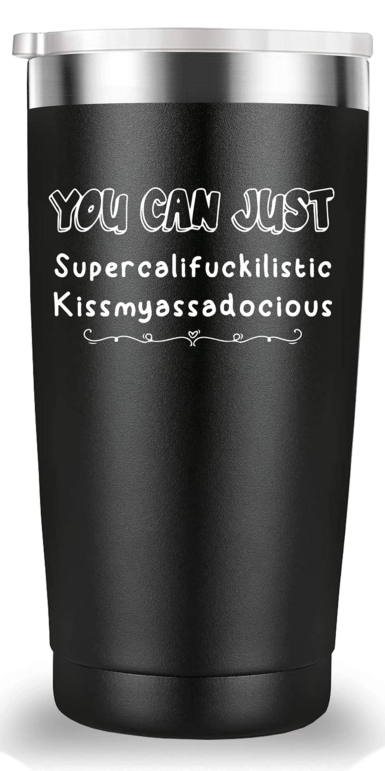 20 oz Black Mamihlap Supercalifragilistic Kissmyassadocious Travel Mug Tumbler - Funny Gifts for Men, Women, Friends, Dad, Mom, Brother, Sister - Perfect for Birthdays, Christmas, Office, Commute, and Outdoor Adventures