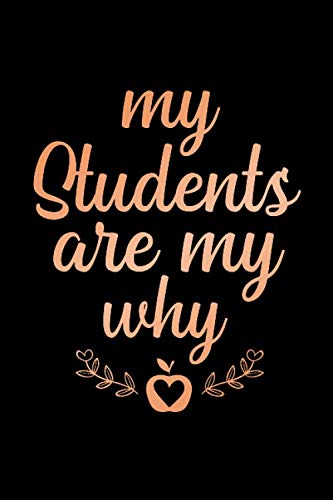 My Students Are My Why