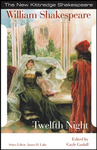 Twelfth Night by William Shakespeare - New Kittredge Edition | Classic Literature for Study & Theater Performances
