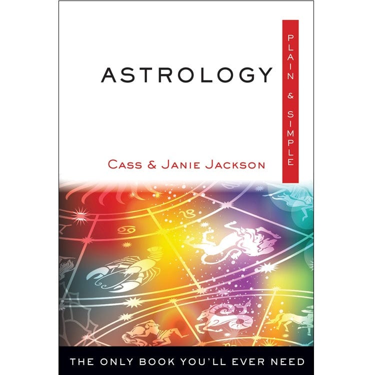 Astrology, Plain & Simple: Beginner's Guide to Zodiac Signs & Horoscopes - Perfect for Daily Readings, Gift Giving & Spiritual Growth