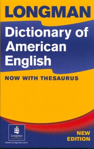 Longman Dictionary of American English, 3rd Edition - Paperback | Comprehensive American English Reference for Students & Professionals | Perfect for ESL Learning, Academic Study & Business Communication