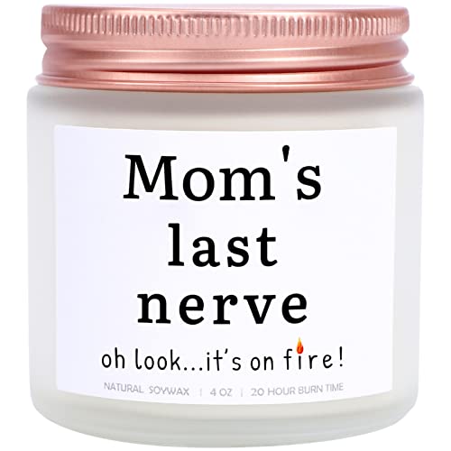 Mom's Last Nerve
