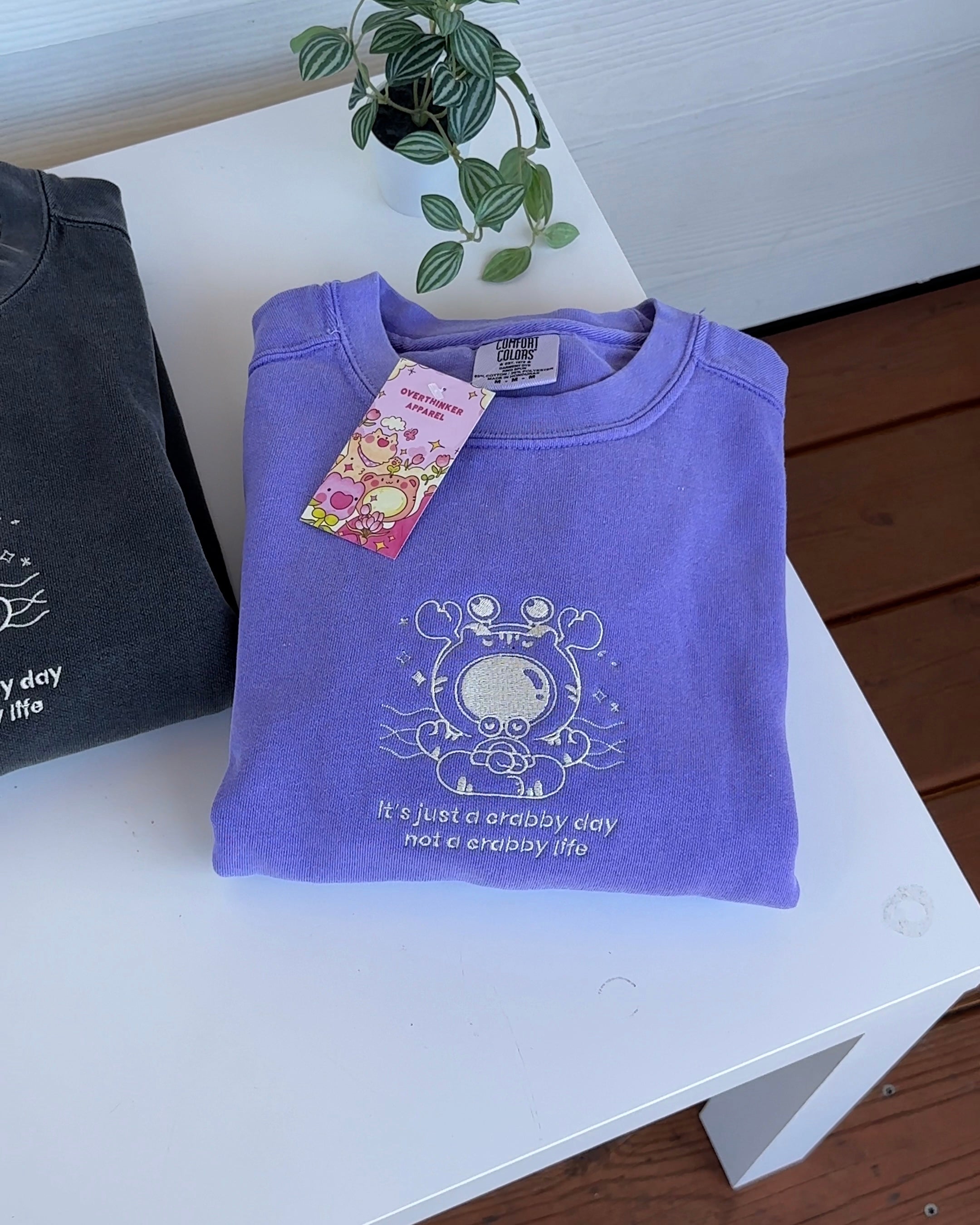 Violet Embroidered Crewneck Sweatshirt - 'It's Just a Crabby Day, Not a Crabby Life' Funny Quote - Cozy Casual Wear for Beach Outings & Relaxing Weekends