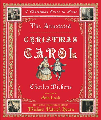 The Annotated Christmas Carol: A Christmas Carol in Prose by Charles Dickens | Classic Holiday Literature, Victorian Era Story | Perfect for Book Clubs, Holiday Gifts & Christmas Reading Traditions
