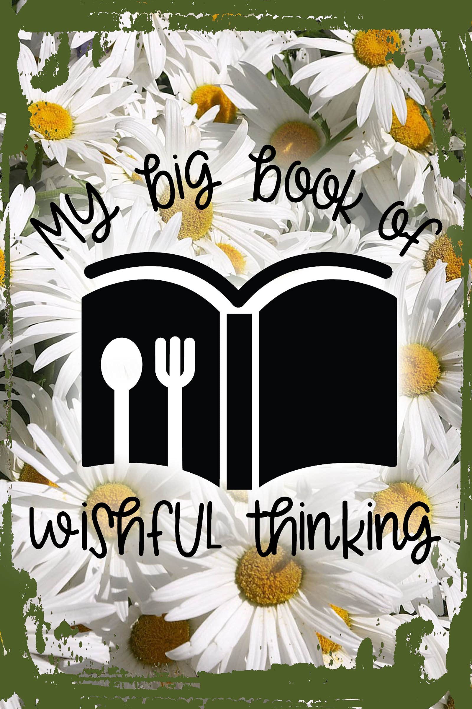 Funny Daisy Flower Wall Art Decor - 8x12 Inch Hanging Kitchen Sign with Cookbook Quotes, Perfect Gift for Chefs & Food Lovers - Ideal for Home Kitchen, Restaurant, or Office Decor