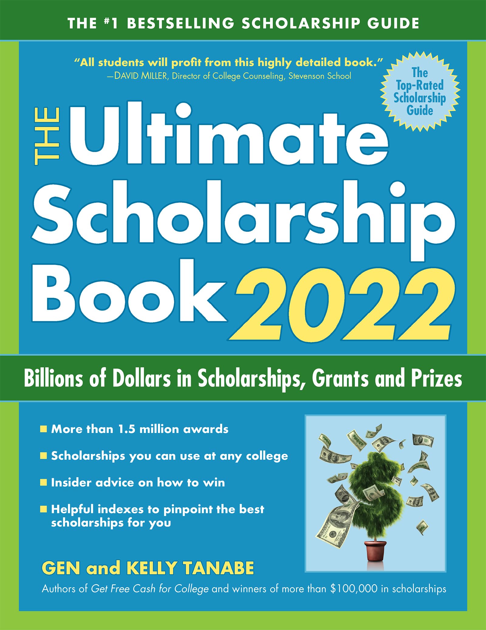 The Ultimate Scholarship Book 2022: Billions in Scholarships, Grants & Prizes | Best College Financial Aid Guide for Students & Parents | Perfect for High School Seniors & Scholarship Applications