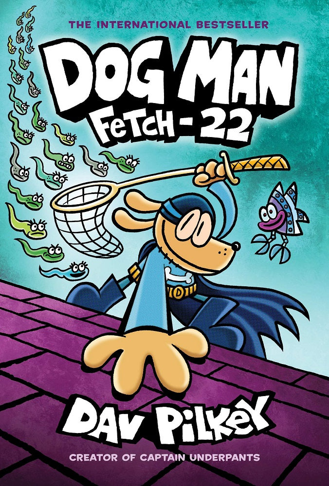 Dog Man: Fetch 22 by Dav Pilkey - Hardcover Children's Book | Perfect for Kids' Reading Time & Classroom Libraries