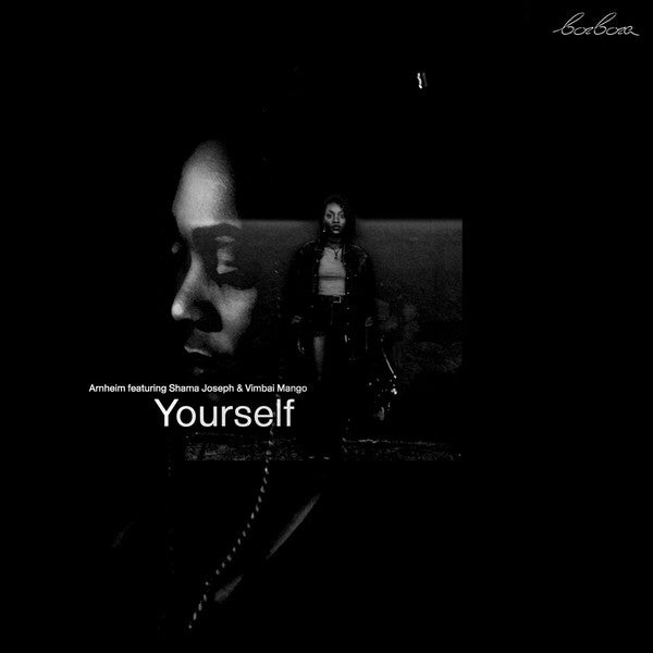 Arnheim (2) feat. Shama Joseph & Vimbai Mango - Yourself Barbara Recordings BARBARA03 | Electronic Music Vinyl Record for DJs & Collectors | Perfect for Nightclubs & Home Listening