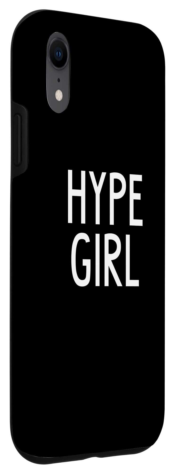 iPhone XR Hype Girl Phone Case - Trendy Protective Cover for Women with 'Hype Girl' Design | Perfect for Everyday Use, Parties & Social Media