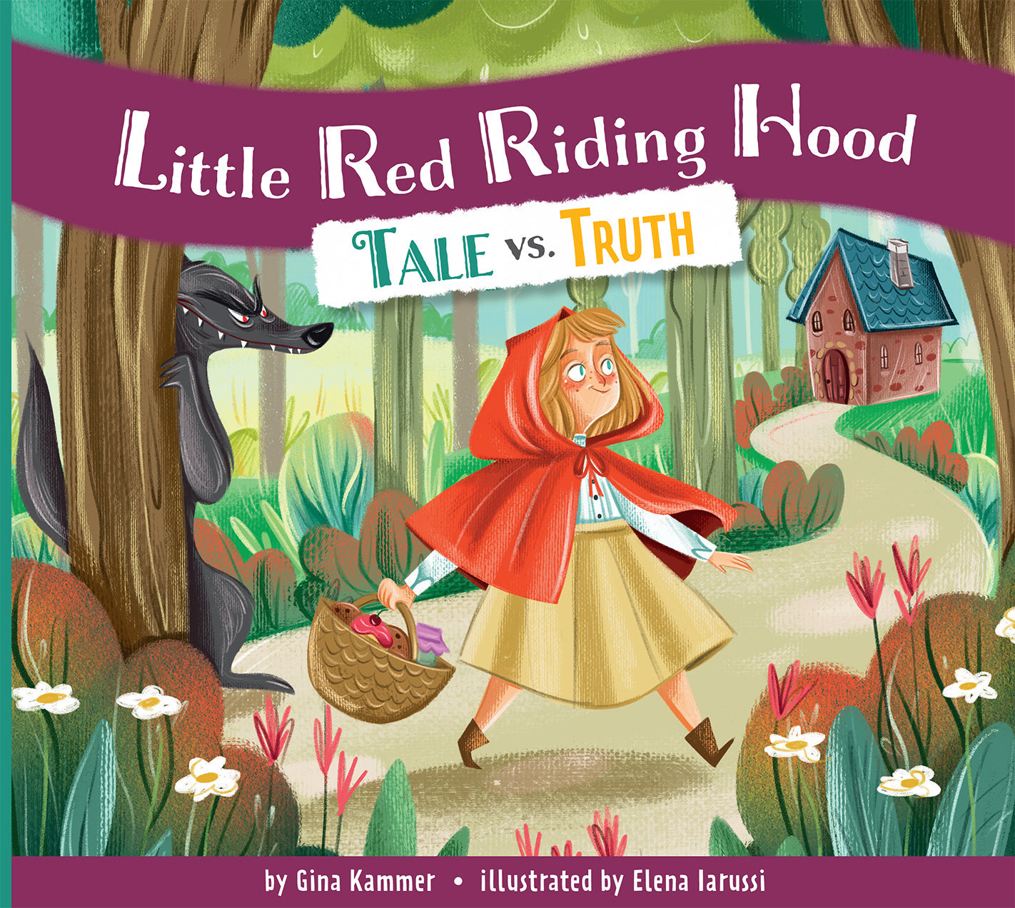 Little Red Riding Hood: The Original Fairy Tale vs. Historical Truth - Perfect for Storytime, Classroom Lessons & Folklore Studies
