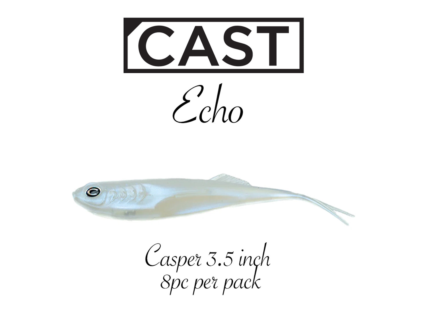 CAST Echo Soft Plastics - Premium Fishing Lures for Bass, Trout & Walleye | Slow Sinking Bait for Freshwater & Saltwater Fishing | Ideal for Kayak, Shore & Boat Anglers