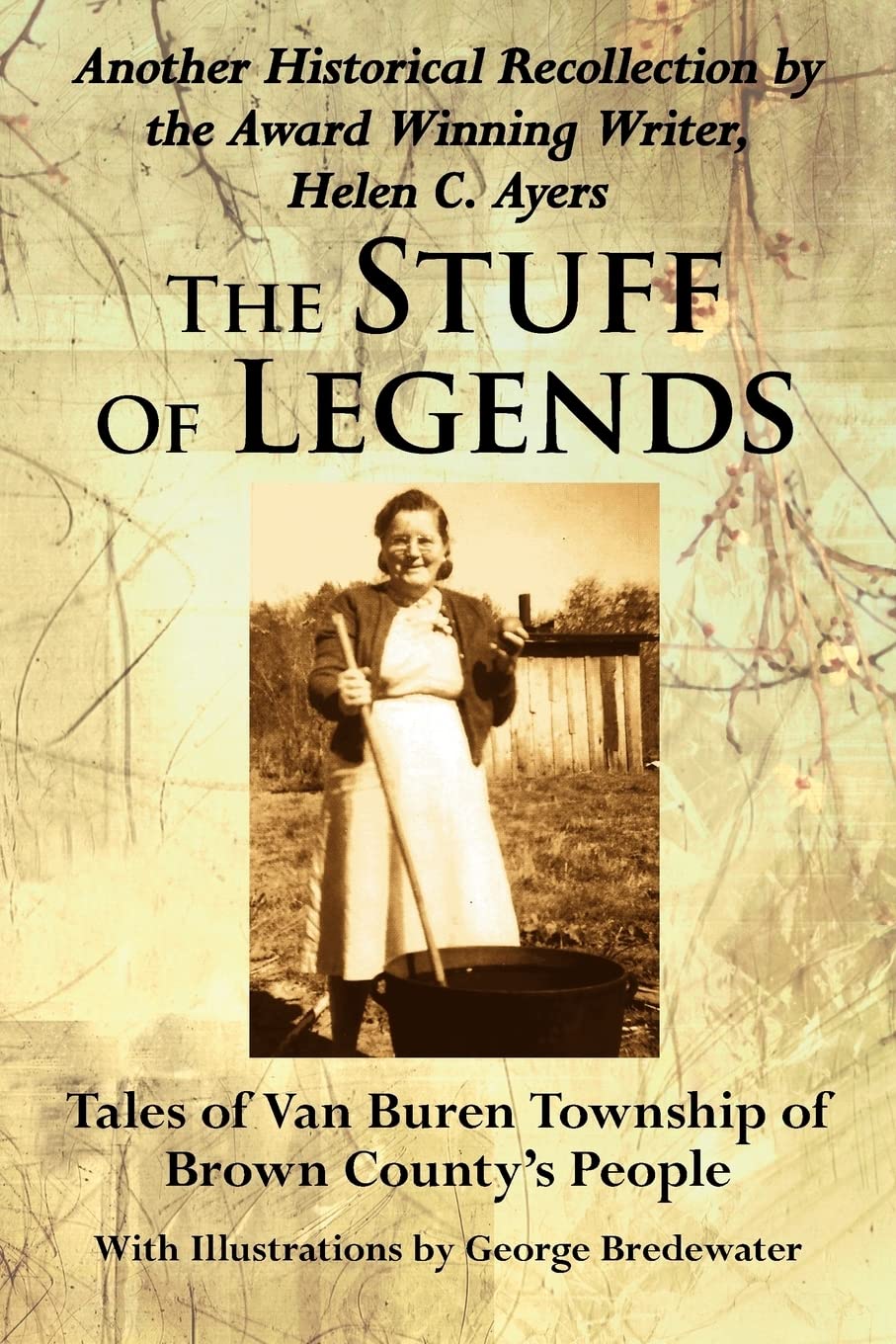 Van Buren Township Brown County History Book - True Stories & Legends of Local People | Perfect for Genealogy Research & Midwest History Enthusiasts