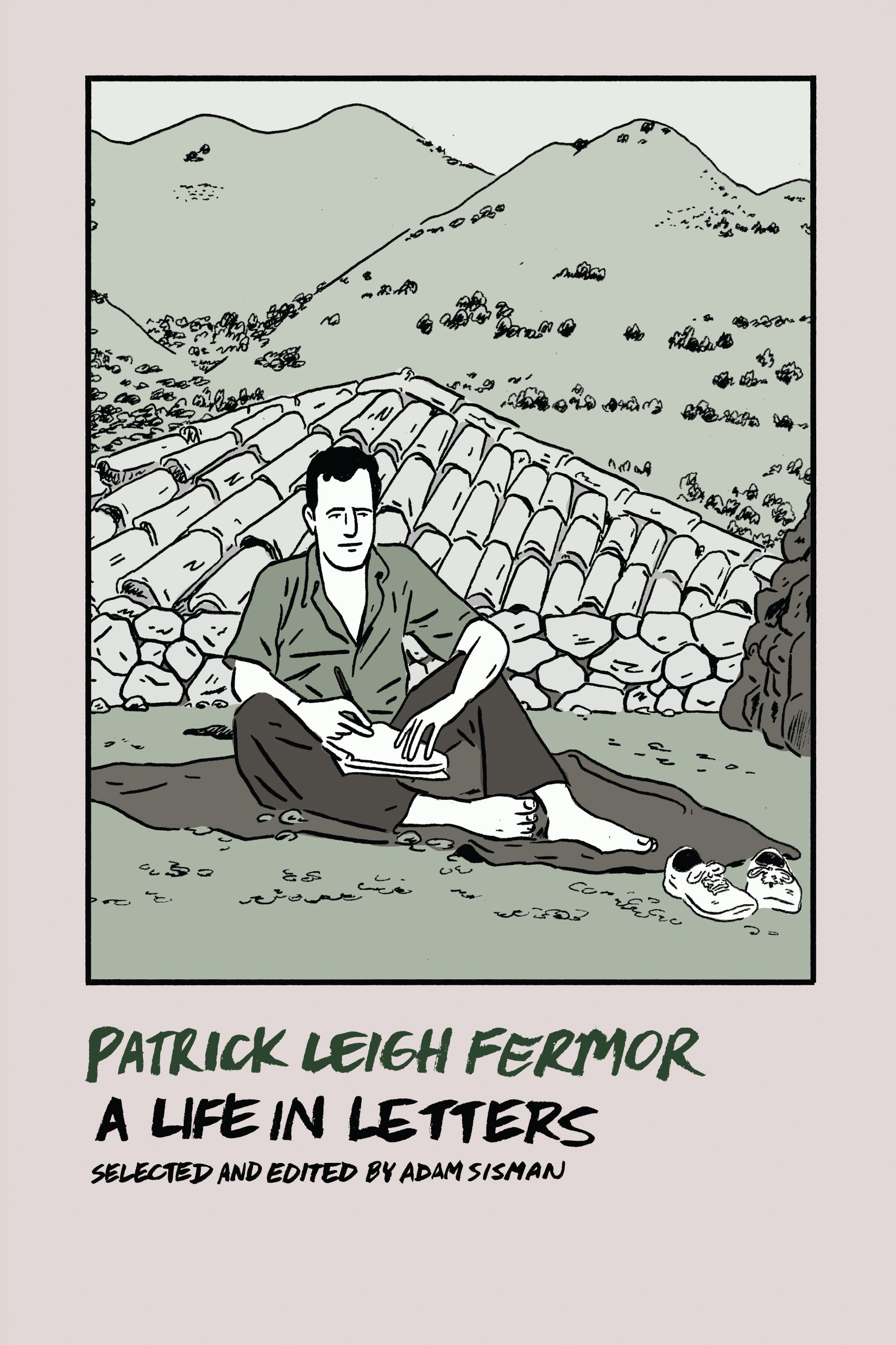 Patrick Leigh Fermor: A Life in Letters - Biography & Personal Correspondence Collection | Perfect for History Enthusiasts & Literary Readers
