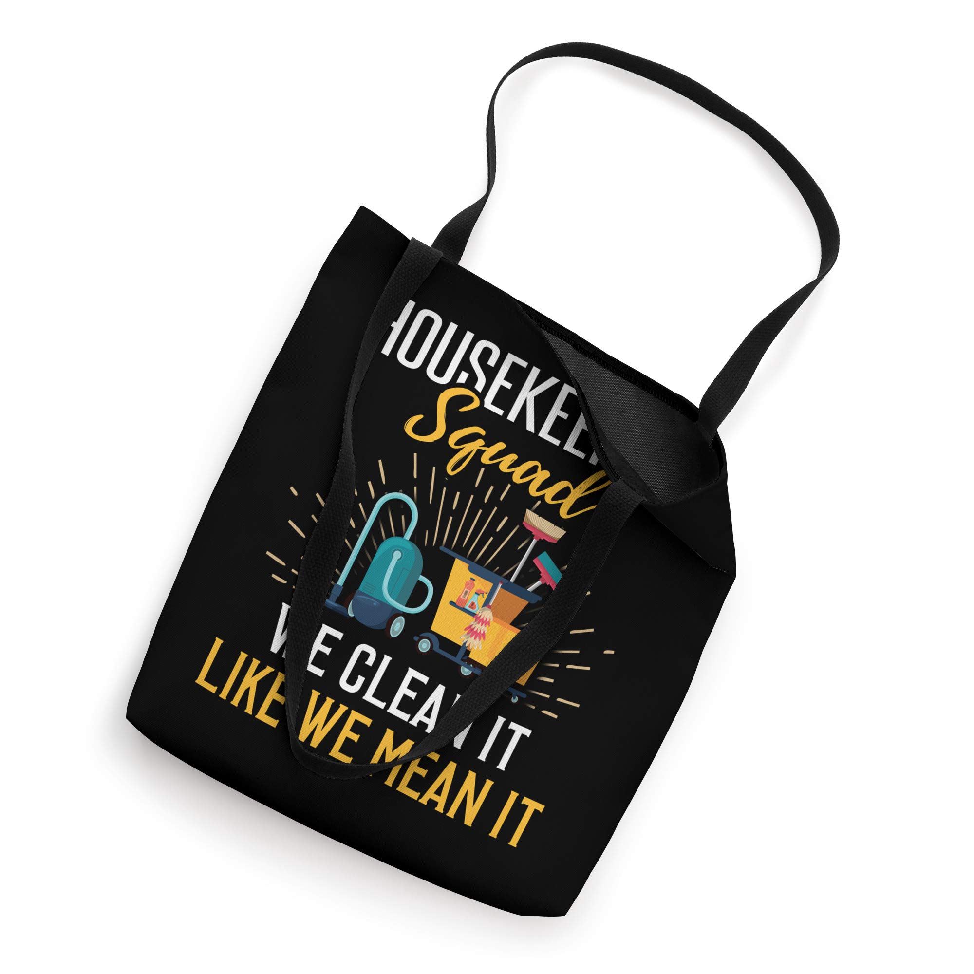 Funny Housekeeping Tote Bag - Perfect Gift for Cleaners & Housekeepers - Home & Office Use