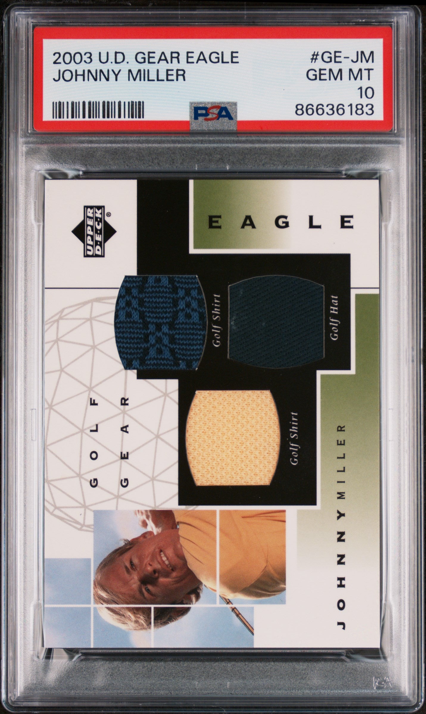 2003 Upper Deck Gear Eagle Johnny Miller #GE JM PSA 10 Relic - Authentic Sports Memorabilia for Collectors & Fans - Perfect for Display, Investment, and Sports Enthusiast Gifts
