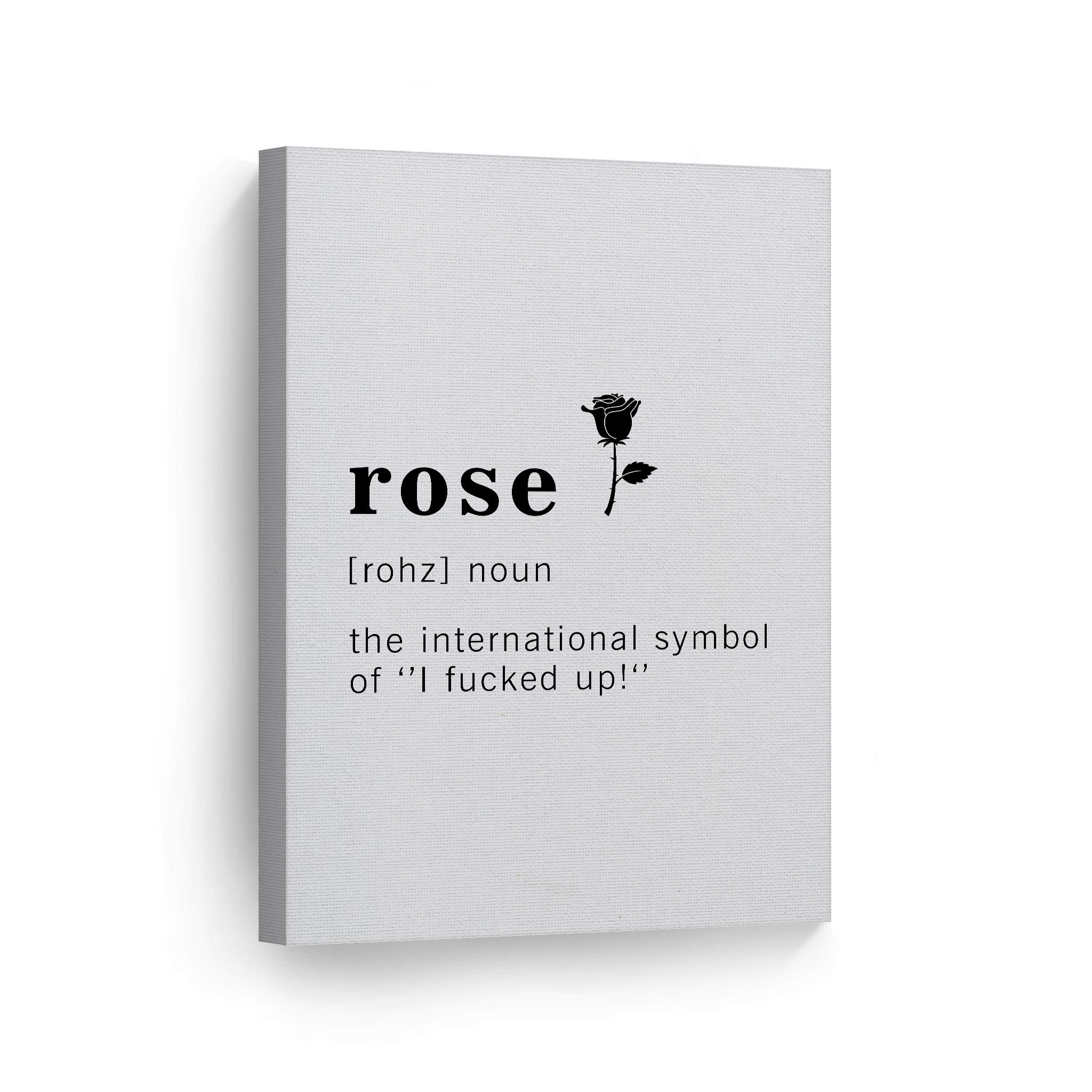 Funny Noun Dictionary Definition of Rose Canvas Print - Inspirational Quote Wall Art for Office, Living Room, Bedroom & Bathroom Decor - Ready to Hang 40x30 Inches - Made in USA - Perfect for Gifts, Home Styling & Wall Decoration