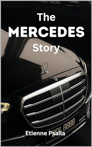 Mercedes Story Book - Automotive & Motorcycle History for Enthusiasts