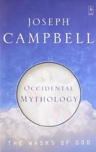 The Masks of God, Vol. 3: Occidental Mythology by Joseph Campbell | Penguin Books Paperback (1991) | Mythology Studies & Comparative Religion Books for Scholars & History Enthusiasts