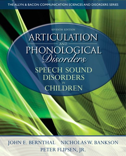 Articulation and Phonological Disorders: Speech Sound Disorders in Children (7th Edition) - Essential Guide for Speech Therapists & Parents | Improve Child Communication Skills at Home & School