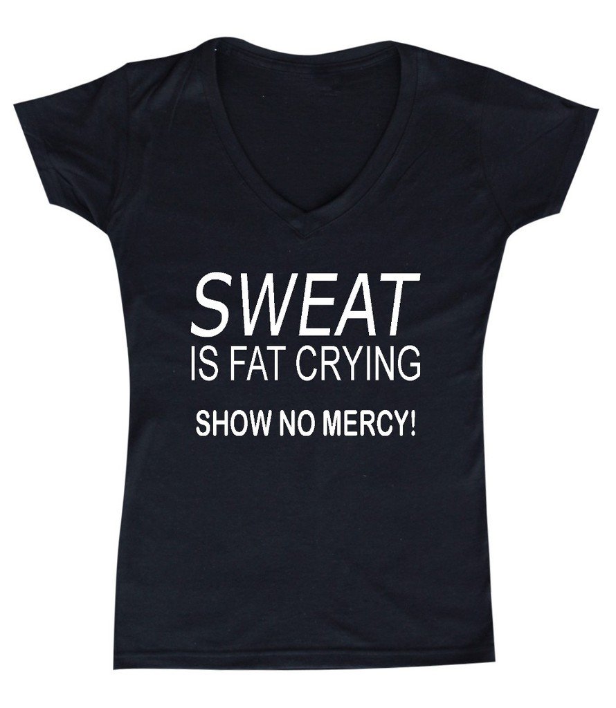 P&B Sweat is Fat Crying Show No Mercy Women's V-Neck T-Shirt - Gym Workout & Fitness Motivation Apparel