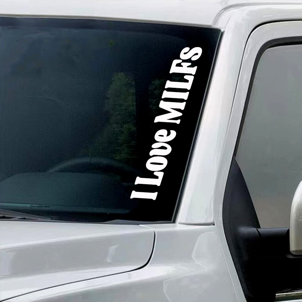 I Love Milfs 23-Inch Vinyl Windshield Banner Decal for Cars & Trucks - Durable, Weatherproof Sticker for Car Enthusiasts & Fun Lovers