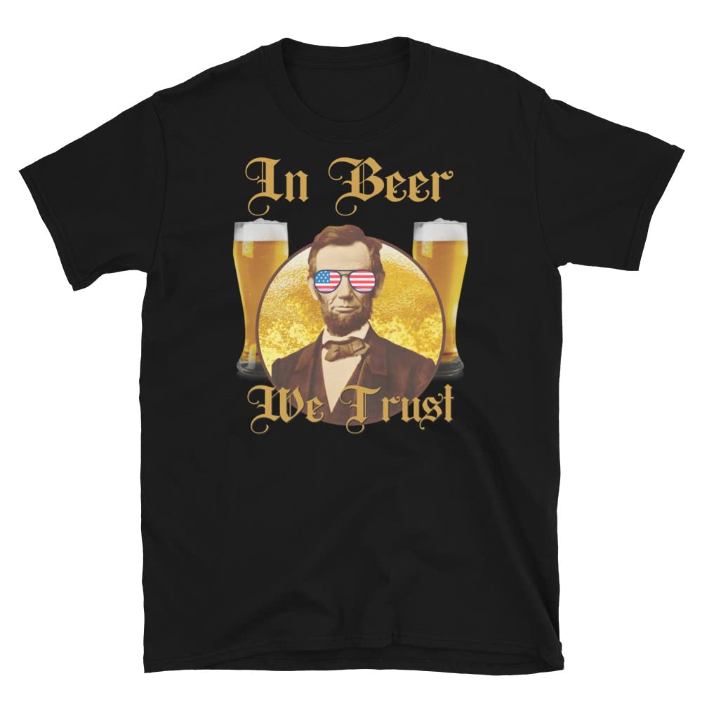 Funny 'In Beer We Trust' Drinking Like Lincoln T-Shirt - Perfect for Beer Lovers & History Fans at Parties & Events