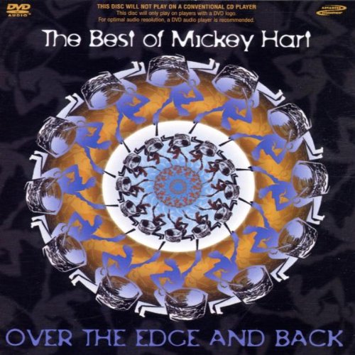 Over the Edge & Back: Best of Mickey Hart - Classic Rock Album for Music Lovers | Perfect for Road Trips, Workouts & Relaxation