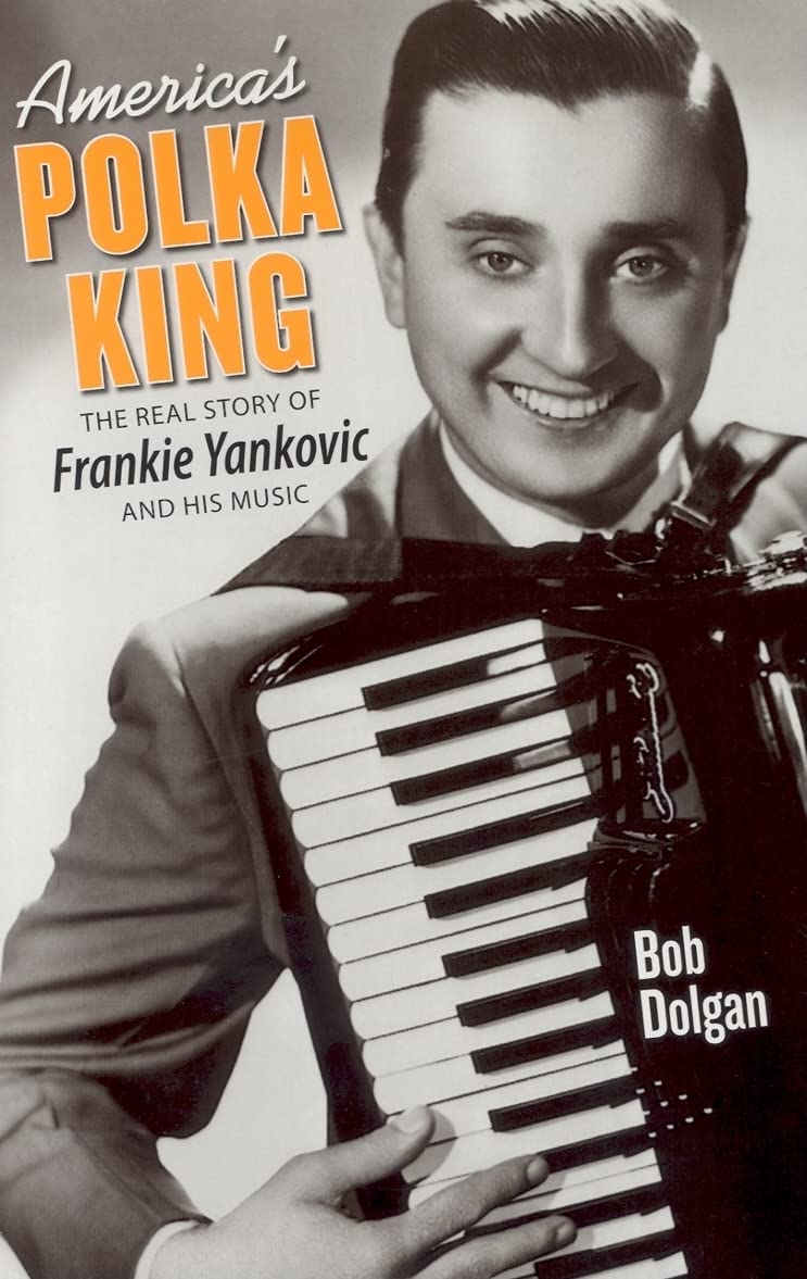 Frankie Yankovic: The Polka King - Biography, Music & Legacy | Perfect for Music Lovers & History Enthusiasts